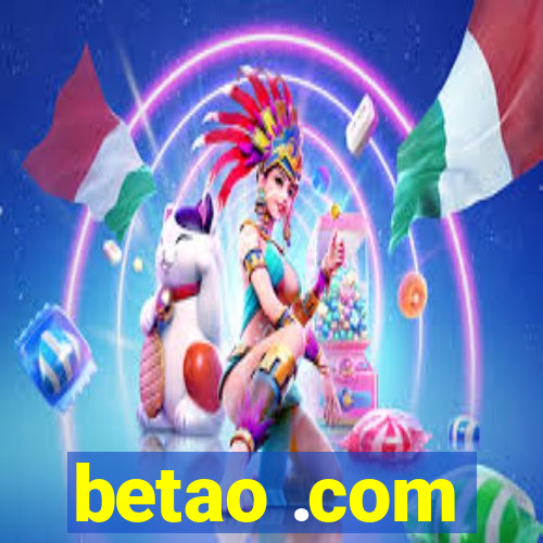 betao .com