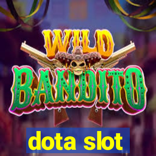 dota slot