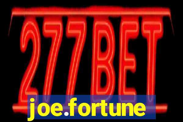 joe.fortune