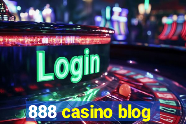 888 casino blog