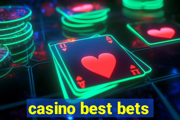 casino best bets