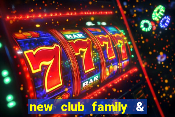 new club family & sports club