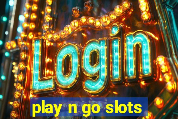 play n go slots