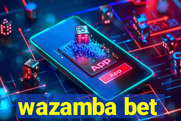 wazamba bet