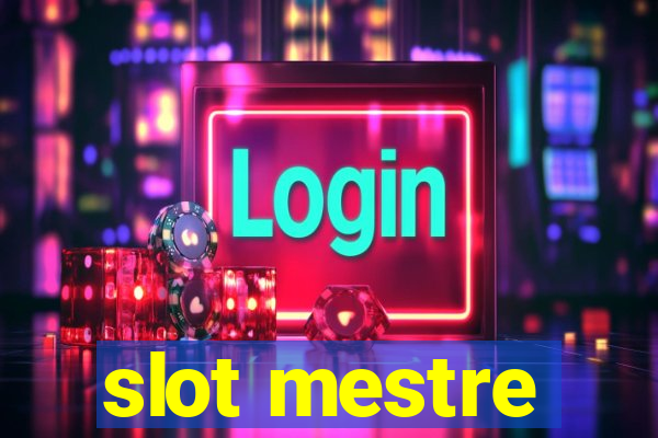 slot mestre