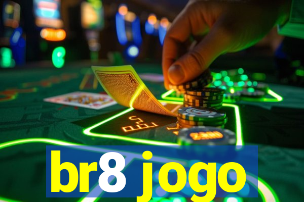 br8 jogo