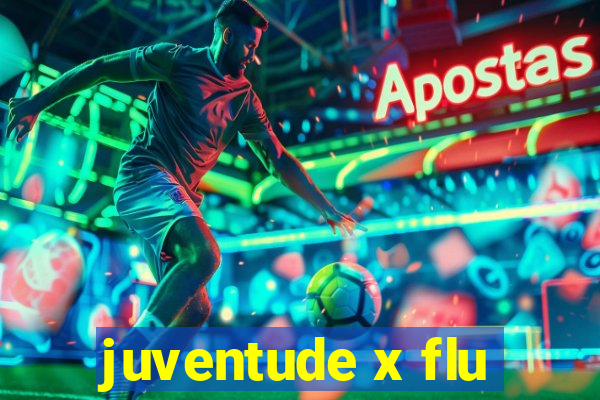 juventude x flu