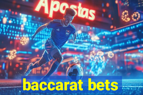 baccarat bets