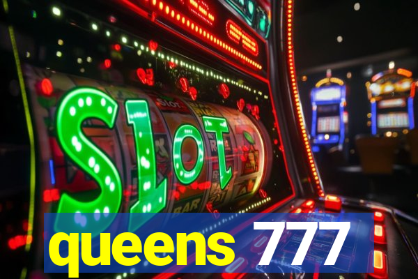 queens 777