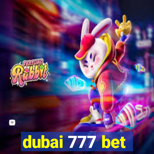 dubai 777 bet