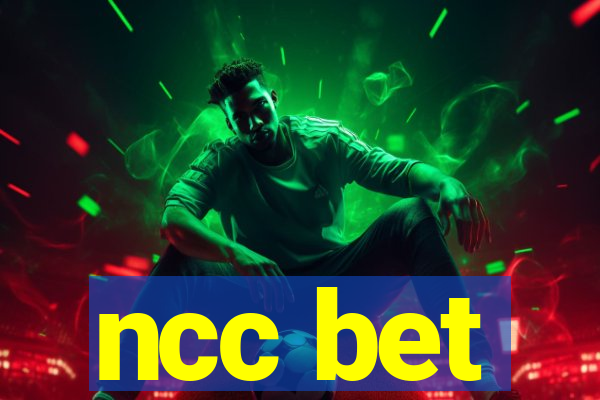 ncc bet