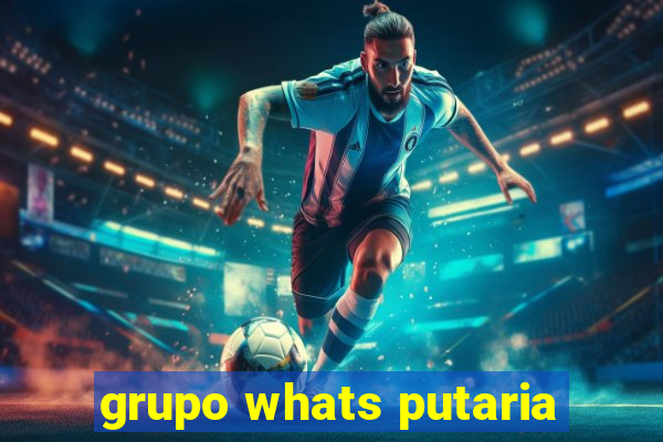 grupo whats putaria