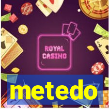 metedo