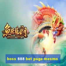 boss 888 bet paga mesmo