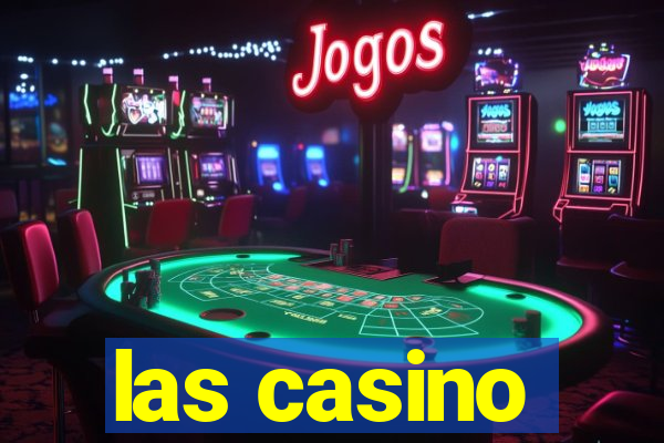 las casino