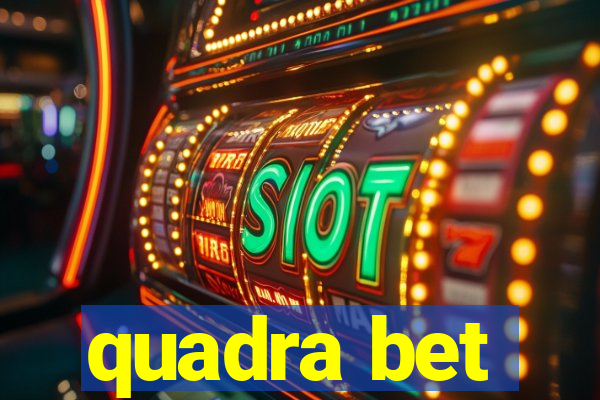 quadra bet