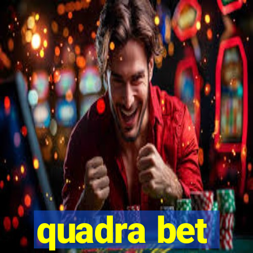 quadra bet