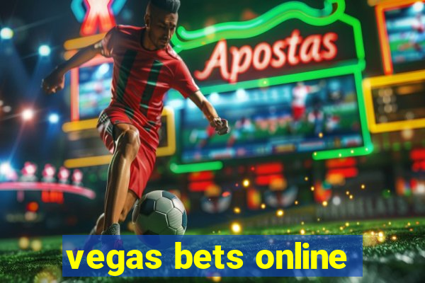 vegas bets online