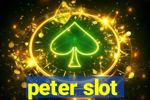 peter slot