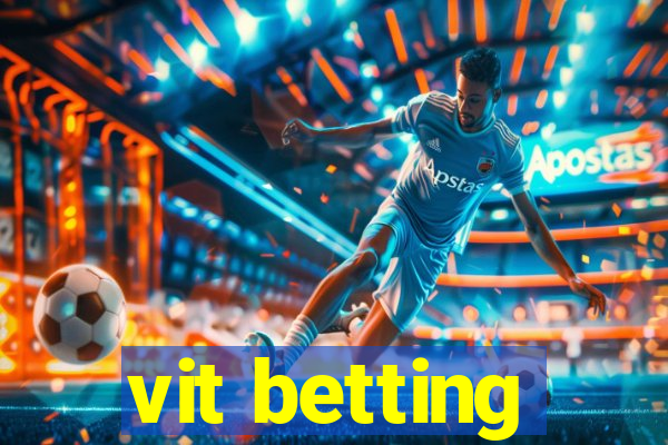 vit betting