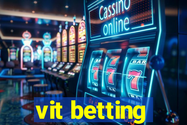 vit betting