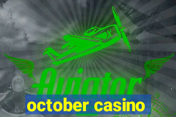 october casino