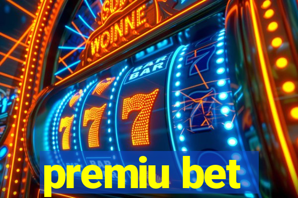 premiu bet