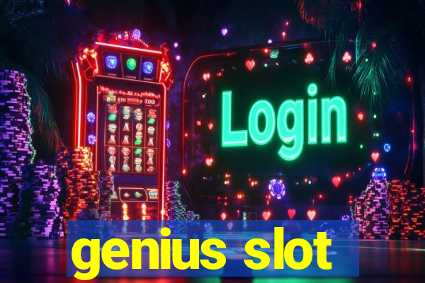 genius slot