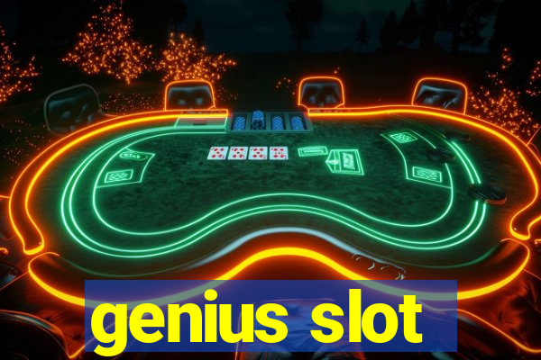 genius slot