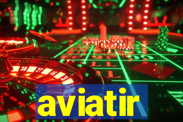 aviatir