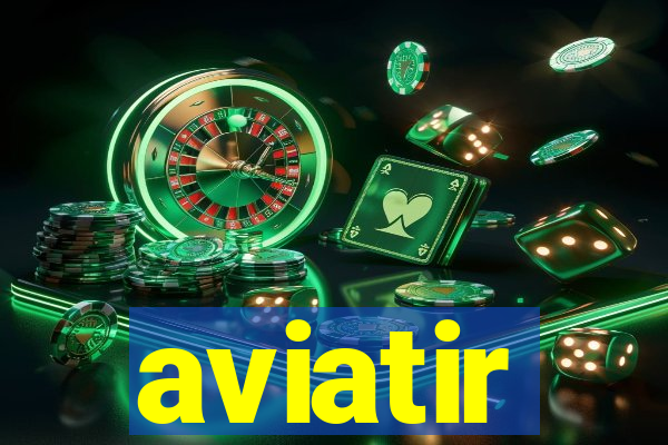 aviatir