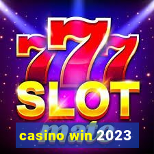 casino win 2023