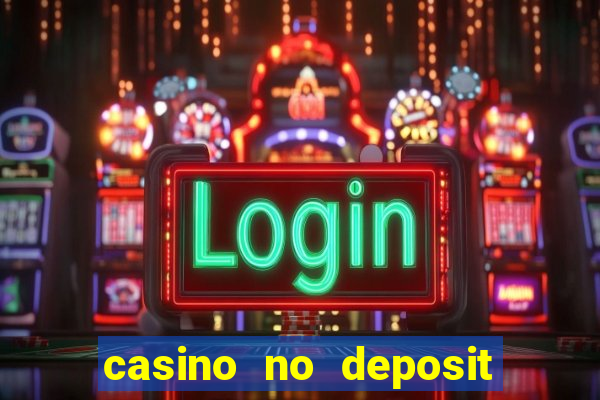 casino no deposit bonus free spins