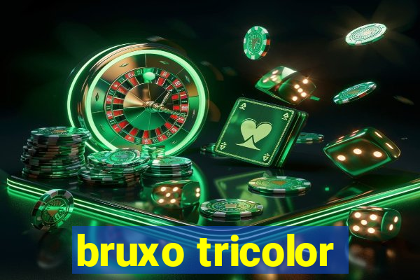 bruxo tricolor