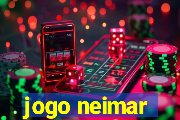 jogo neimar