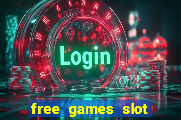 free games slot casino online