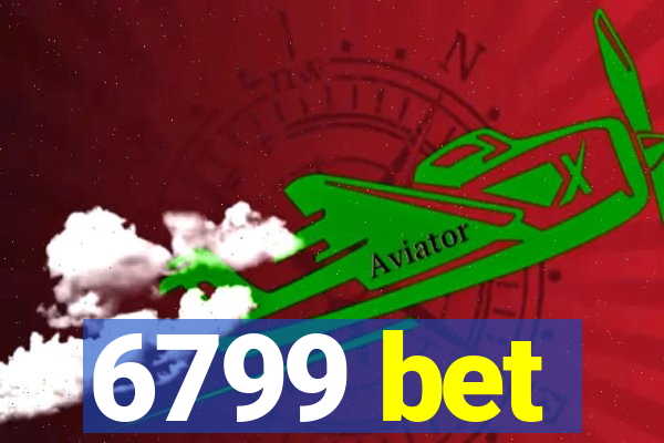 6799 bet