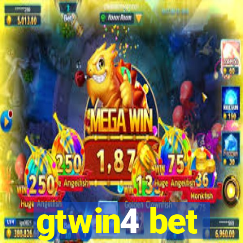 gtwin4 bet