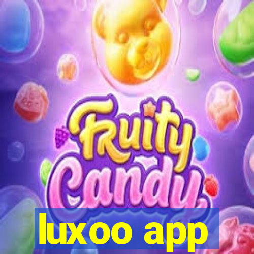 luxoo app