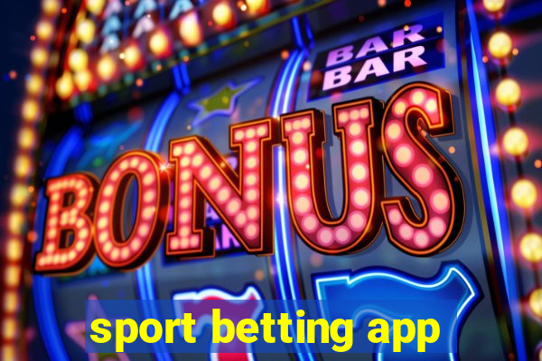 sport betting app