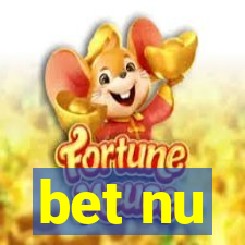 bet nu