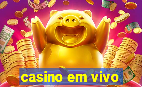 casino em vivo