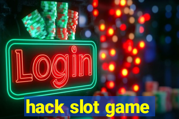 hack slot game