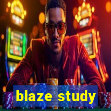 blaze study