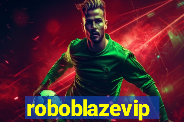 roboblazevip