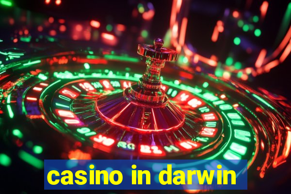 casino in darwin