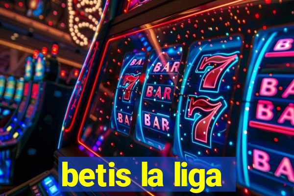 betis la liga