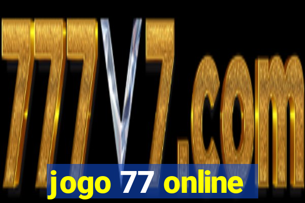 jogo 77 online