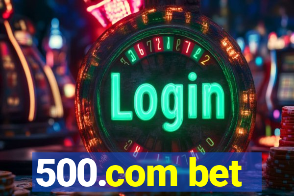 500.com bet