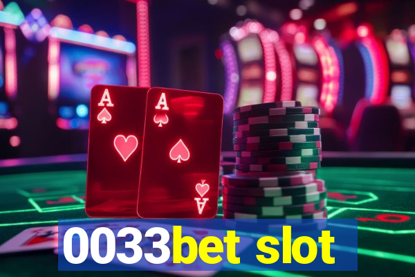 0033bet slot